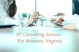 IT consulting services for Ashburn, Virginia 