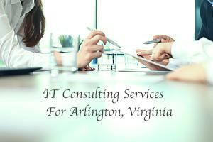 IT consulting services for Arlington, Virginia 